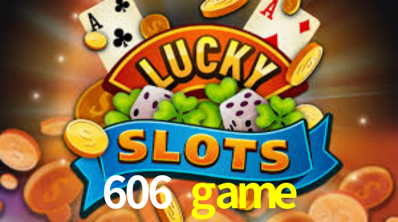 606.game